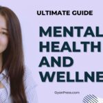 GyanPress: Your Ultimate Guide to Mental Health and Wellness in India