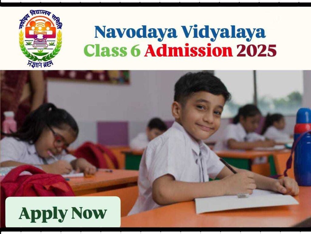 Navodaya Vidyalaya Class 6 Admission 2025